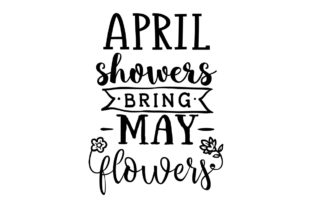 Download April Showers Bring May Flowers - April Collection