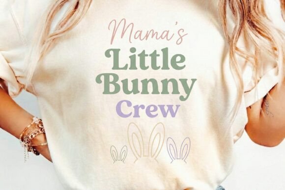 Download Mama’s Little Bunny Crew T-Shirt Design - Premium Resources