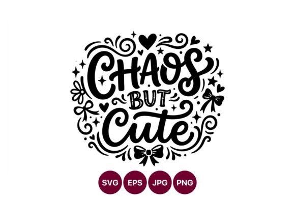 Download Chaos but Cute Hand Lettering Art - Cute hand lettering Collection