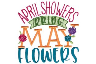 Download April Showers Bring May Flowers - April Collection