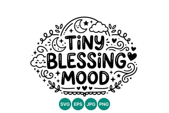 Download Tiny Blessing Mood Cute Hand Lettering - Cute hand lettering Collection